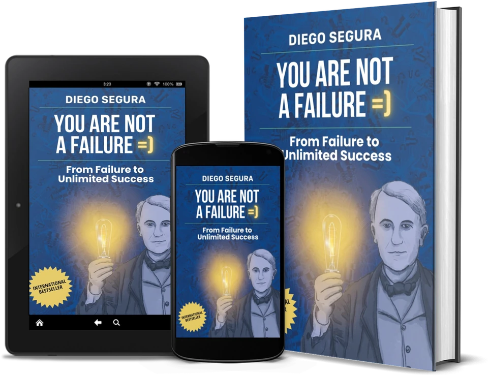 You Are Not a Failure by Diego Segura as a book, on Kindle and on a phone